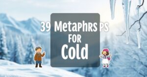 Metaphors