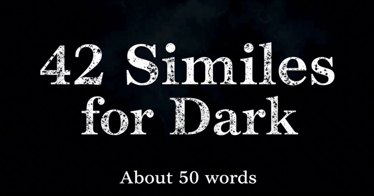 Similes for Dark