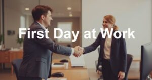First Day at Work Messages